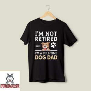 A Full-Time Dog Dad – Personalized Custom Unisex T-Shirt