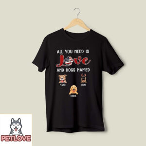 All You Need – Personalized Custom Unisex T-Shirt