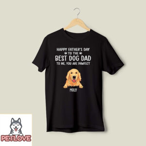 Best Dog Mom Dad Pawfect – Personalized Custom Unisex T-Shirt