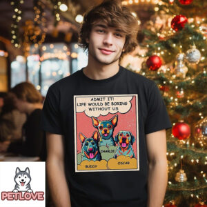 Boring Without Dog Popart – Personalized Custom Unisex T-Shirt