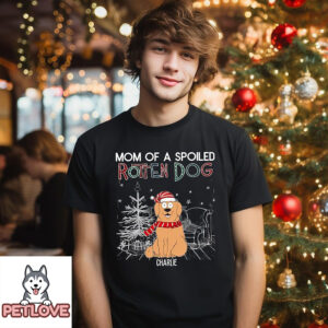 Dad Of A Spoiled Rotten Dog 2 – Personalized Custom Unisex T-Shirt