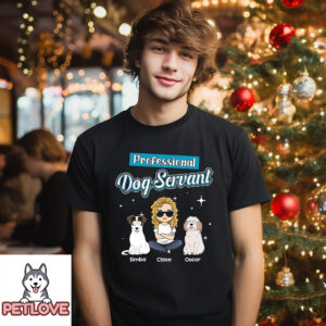 Dog Servant Funny – Personalized Custom Unisex T-Shirt