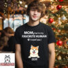 Dogs Favorite Human – Personalized Custom Unisex T-Shirt