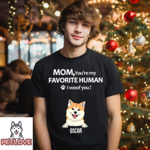 Dogs Favorite Human – Personalized Custom Unisex T-Shirt