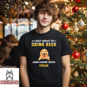Drink Beer And Hang With Dog – Personalized Custom Unisex T-Shirt