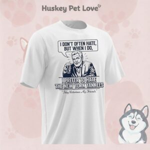 Tampa Bay Rays Fan Stay Victorious My Friends I Don’t Often Hate But When I Do I Prefer To Hate The New York Yankees T-Shirt
