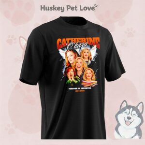 Catherine O’hara Forever In Laughter 1954 2026 T-Shirt