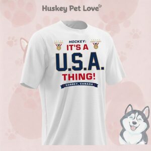 Hockey Men’s And Women’s Champs It’s A USA Thing Sorrey Canada T-Shirt