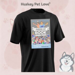 Jared Goff Big Cat And Pft Commenter Pardon My Book T-Shirt