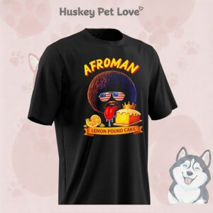 Afroman Lemon Pound Cake T-Shirt