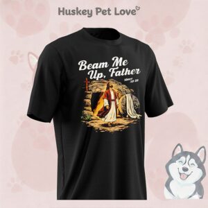 Beam Me Up Father Christian Since Ad 33 T-Shirt