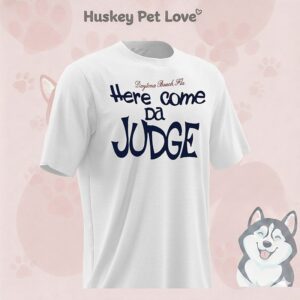 Here Come Da Judge Daytona Beach T-Shirt