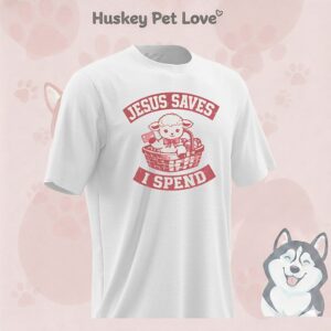 Jesus Saves I Spend Sheep T-Shirt