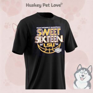 Lsu Women’s Basketball 2026 NCAA March Madness Sweet Sixteen T-Shirt