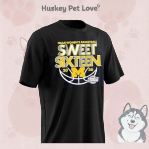 Michigan Women’s Basketball 2026 NCAA March Madness Sweet Sixteen T-Shirt