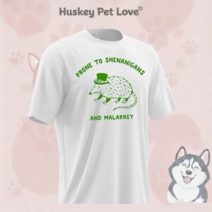 Opossum Prone To Shenanigans And Malarkey St. Patrick’s Day T-Shirt