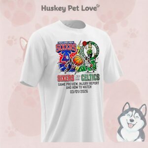 Philadelphia Sixers At Boston Celtics Game Preview 2026 T-Shirt
