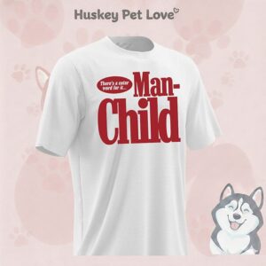 There’s A Cuter Word For It Manchild Sabrina Carpenter T-Shirt