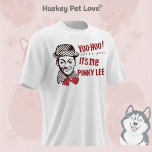 Yoo-Hoo Betty Jane It’s Me Pinky Lee T-Shirt