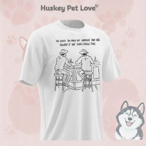 You Worry Too Much For Someone Who Has Figured It Out Every Single Time T-Shirt