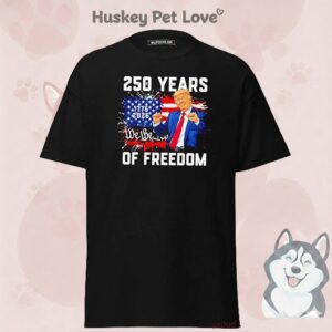 250 Years Of Freedom Donald Trump T-Shirt