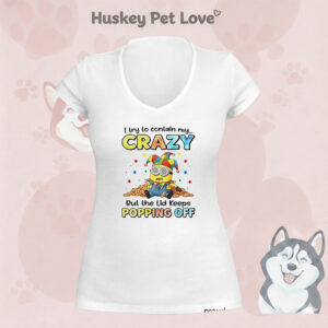 I Try To Contain My Crazy But The Lid Keeps Popping Off Minion T-Shirt