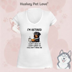 Rottweiler Drink Coffee I’m Retired I Don’t Have To I Don’t Want To T-Shirt